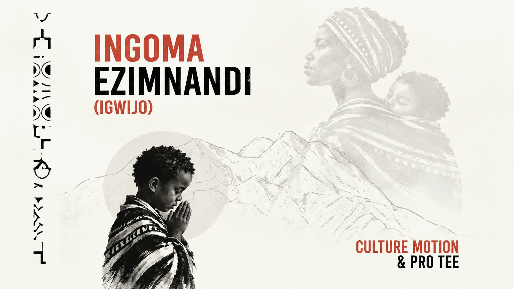 Ingoma Ezimnandi Culture in Motion